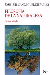 Filosofia de la naturaleza: La otra mirada