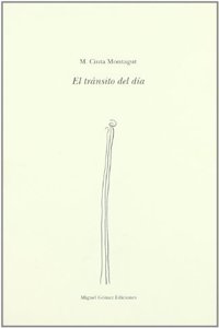 El transito del dia (Coleccion Capitel) (Spanish Edition)