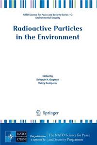 Radioactive Particles in the Environment