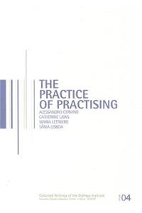 The Practice of Practising