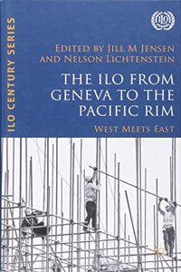 ILO from Geneva to the Pacific Rim