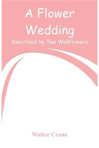 Flower Wedding