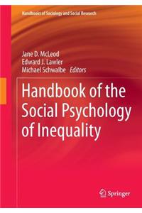 Handbook of the Social Psychology of Inequality