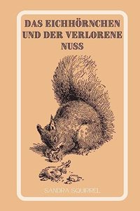 Eichhörnchen und der verlorene Nuss