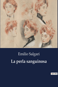 La perla sanguinosa