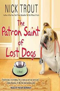 Patron Saint of Lost Dogs