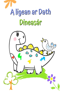 A ligean ar Dath Dineasár