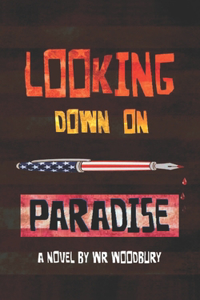 Looking Down On Paradise