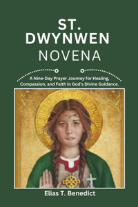 St Dwynwen Novena