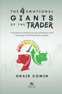 4 Emotional Giants of the Trader