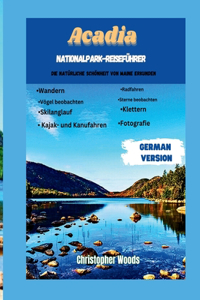 Reiseführer für den Acadia-Nationalpark