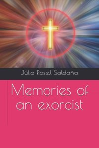 Memories of an exorcist