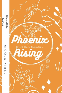 Phoenix Rising