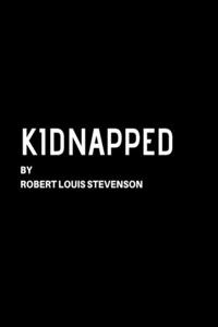 Kidnapped by Robert Louis Stevenson