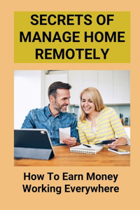 Secrets Of Manage Home Remotely