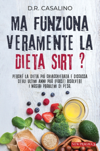 ma funziona veramente la dieta sirt ?