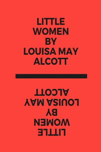 Little Women by Louisa May Alcott