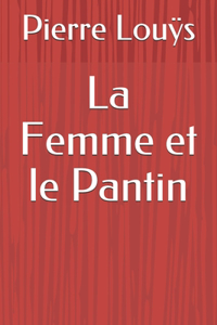 La Femme et le Pantin