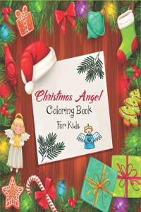 Christmas Angel Coloring Book for Kids