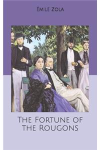 The Fortune of the Rougons