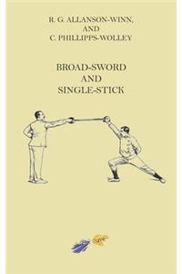 Broad-sword and Single-stick