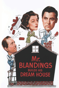 Mr Blandings Builds His Dream House