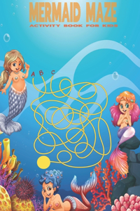 Mermaid maze Activity book for kids