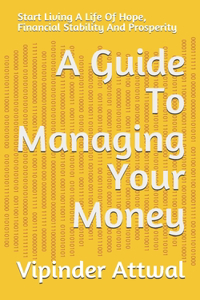 Guide To Managing Your Money