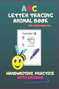 ABC Letter Tracing Animal Book For Preschoolers. Handwriting Practice With Arrows.