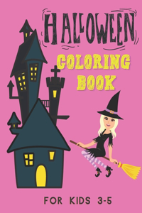 Halloween Coloring Book for Kids 3-5