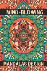 Mind-Blowing Mandalas Design