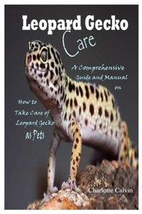 Leopard Gecko Care