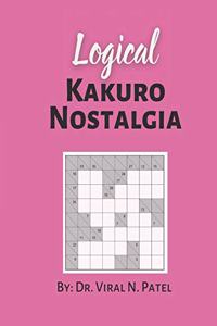 Logical Kakuro Nostalgia