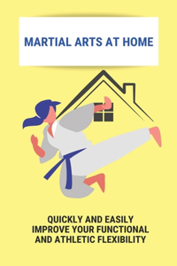 Martial Arts At Home