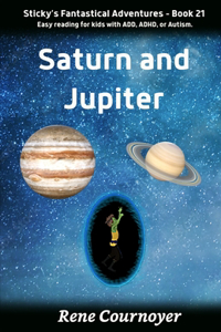 Saturn and Jupiter