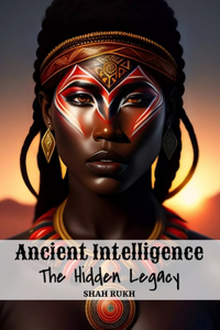 Ancient Intelligence