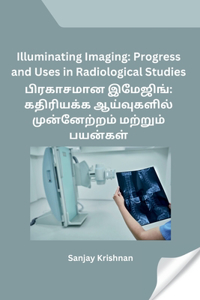 Illuminating Imaging