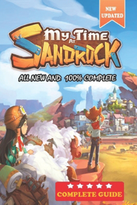 My Time at Sandrock Complete Guide and Walkthrough