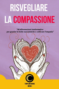 Risvegliare La Compassione