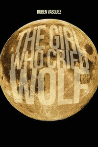 The Girl Who Cried Wolf