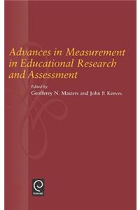 Advances in Measurement in Educational Research and Assessment