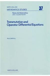 Transmutation and Operator Differential Equations