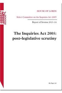 Inquiries ACT 2005: Post-Legislative Scrutiny