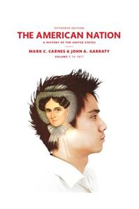 American Nation: A History of the United States, The, Volume 1, Plus New Myhistorylab -- Access Card Package