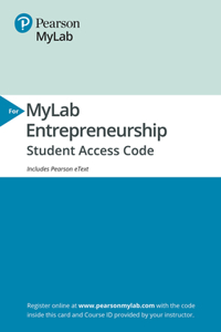 2019 Mylab Entrepreneurship with Pearson Etext -- Access Card -- For Entrepreneurship
