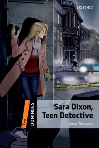 Dominoes: Level 2: Sara Dixon, Teen Detective Audio Pack