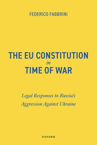 The EU Constitution in Time of War