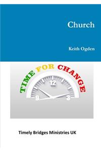 Church- Time For Change