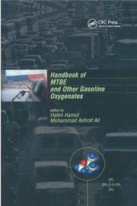 Handbook of Mtbe and Other Gasoline Oxygenates
