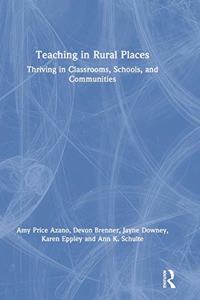 Teaching in Rural Places